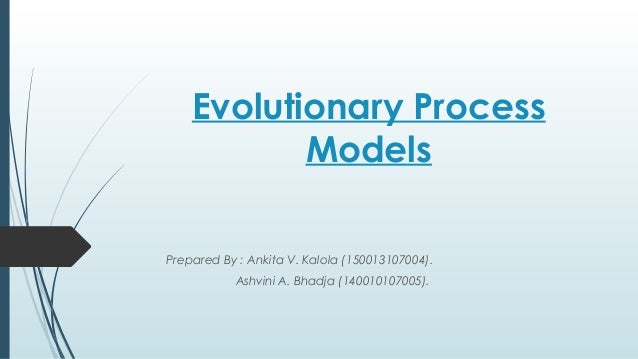 evolutionary process models se ppt