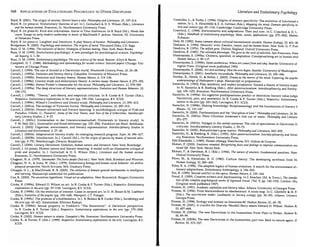 948 ApPLICATIONS OF EVOLUTIONARY PSYCHOLOGY TO OTHER DISCIPLINES Literature and Evolutionary Psychology
Boyd, B. (2001). The origin of stories: Horton hears a who. Philosophy and Literature, 25, 197-214.
Boyd, B. (in press-a). Evolutionary theories of art. In J. Gottschall & D. S. Wilson (Eds.), Literature
and the human animal. Evanston, II.: Northwestern University Press.
Boyd, B. (in press-b). Kind and unkindness: Aaron in Titus Andronicus. In B. Boyd (Ed.), Words that
count: Essays on early modern authorship in honor of MacDonald P. Jackson. Newark, NJ: University
of Delaware Press.
Boyd, B. (in press-c). Laughter and literature: A play theory of humor. Philosophy and Literature.
Bridgeman, B. (2003). Psychology and evolution: The origins of mind. Thousand Oaks, CA: Sage.
Buss, D. M. (1994). The evolution of desire: Strategies of human mating. New York: Basic Books.
Buss, D. M. (1995). Evolutionary psychology: A new paradigm for psychological science. Psychologi-
cal Inquiry, 6, 1-30.
Buss, D. M. (1999). Evolutionary psychology: The new science of the mind. Boston: Allyn & Bacon.
Campbell, D. T. (1988). Methodology and epistemology for socials science: Selected papers Chicago: Uni-
versity of Chicago Press.
Carroll, J. (1994). The use of Arnold in a Darwinian world. Nineteenth-Century Prose, 26, 26-38.
Carroll, J. (1995a). Evolution and literary theory. Columbia: University of Missouri Press.
Carroll, J. (1995b). Evolution and literary theory. Human Nature, 6, 119-134.
Carroll, J. (1998a). Literary study and evolutionary theory: A review essay. Human Nature, 8, 273-292.
Carroll, J. (1998b). Steven Pinker's cheesecake for the mind. Philosophy and Literature, 22, 578-585.
Carroll, J. (1999a). The deep structure of literary representations. Evolution and Human Behavior, 20,
159-173.
Carroll, J. (1999b). "Theory," anti-theory, and empirical criticism. In B. Cooke & F. Turner (Eds.),
Biopoetics: Evolutionary explorations in the arts (pp. 139-154). LeXington, KY: ICUS.
Carroll, J. (1999c). Wilson's Consilience and literary study. Philosophy and Literature, 23, 393-413.
Carroll, J. (2001a). The ecology of Victorian fiction. Philosophy and Literature, 25, 295-313.
Carroll, J. (2001b). Human universals and literary meaning: A sociobiological critique of Pride and
Prejudice, Villette, 0., Pioneers!, Anna of the Five Towns, and Tess of the d'Urbervilles. Interdiscipli-
nary Literary Studies, 2, 9-27.
Carroll, J. (2001c). Universalien in der Literaturwissenschaft [Universals in literary study]. In
P. M. Hejl (Ed.), Universalien und Konstruktivismus (pp. 235-256). Frankfurt am Main: Suhrkamp.
Carroll, J. (2002). Organism, environment, and literary representation. Interdisciplinary Studies in
Literature and Environment, 9, 27-45.
Carroll, J. (2003a). Adaptationist literary study: An emerging research program. Style, 36, 596-617.
Carroll, J. (2003b). Introduction. In J. Carroll (Ed.), On the origin of species by means of natural selec-
tion (pp. 9-75). Peterborough, Ontario: Broadview.
Carroll, J. (2004). Literary Darwinism: Evolution, human nature, and literature. New York: Routledge.
Carroll, J. (in press). Human nature and literary meaning: A model with an illustrative critique of
pride and prejudice. In J. Gottschall & D. S. Wilson (Eds.), Literature and the human animal.
Evanston, IL: Northwestern University Press.
Chagnon, N. A. (1979). Yanomamo: The fierce people (3rd ed.). New York: Holt, Rinehart and Winston.
Chagnon, N. A., & Irons, W. (Eds.). (1979). Evolutionary biology and human social behavior: An anthro-
pological perspective. North Scituate, MA: Duxbury Press.
Chiappe, D. L., & MacDonald, K. B. (2003). The evolution of domain-general mechanisms in intelligence
and learning. Manuscript submitted for publication.
Coe, K. (2003). The ancestress hypothesis: Visual art as adaptation. New Brunswick: Rutgers University
Press.
Cooke, B. (1999a). Edward O. Wilson on art. In B. Cooke & F. Turner (Eds.), Biopoetics: Evolutionary
explorations in the arts (pp. 97-118). Lexington, KY: ICUS.
Cooke, B. (1999b). On the evolution of interest: Cases in serpent art. In D. H. Rosen & M. Luebbert
(Eds.), Evolution of the psyche (pp. 150-168). Westport, CT; Praeger.
Cooke, B. (1999c). The promise of a biothematics. In J. B. Bedaux & B. Cooke (Eds.), Sociobiology and
the arts (pp. 43-62). Amsterdam; Editions Rodopi. .
Cooke, B. (1999d). Sexual property in Pushkin's "The Snowstorm"; A Darwinist perspective.
In B. Cooke & F. Turner (Eds.), Biopoetics: Evolutionary explorations in the arts (pp. 175-204).
Lexington, KY: ICUS. -.
Cooke, B. (2002). Human nature in utopia: Zamyatin's We. Evanston: Northwestern University Press.
Cooke, B., & Turner, F. (Eds.). (1999). Biopoetics: Evolutionary explorations in the arts. LeXington, KY;
ICUS.
Cosmides, L., & Tooby, J. (1994). Origins of domain specificity; The evolution of functional a
z~tion. In L. A. Hirschfeld & S. A. Gelman (Eds.), Mapping the mind: Domain specifiCity in
tzon and culture (pp. 85-116). Cambridge; Cambridge University Press.
Crawford, C. (1998). Environments and adaptations: Then and now. In C. Crawford & D. L.
(Eds.), Handbook of evolutionary psychology: Ideas, issues, applications (pp. 275-302). Mahw,
Erlbaum.
Daly, ~. (1982). Some caveats, about cult~ral transmission models. Human Ecology, 10,401-40
DamaslO, A. (1994). Descartes error: Emotzon, reason, and the human brain. New York: G. P. Putl
Dawk~ns, R. (1976). The selfish gene. Oxford, England: Oxford University Press.
Dawkms, R. (1982). The extended phenotype: The gene as the unit of selection. San Francisco: Free
Dissanayake, E. (1995a). Chimera, spandrel, or adaptation: Conceptualizing art in human evo]
Human Nature, 6, 99-117.
Dis.sanayake, E. (199~b.l- Homo aestheticus: Where art comes from and Why. Seattle; University of
mgton Press. (Onglnal work published 1992)
D~ssanayake, E. (2000). Art and intimacy: How the arts began. Seattle: University of Washington
Dlssanayake, E. (2001). Aesthetic incunabula. Philosophy and Literature, 25, 335-346.
Dunbar, ~., ~ettle, D., & Stiller, J. (2003). Drama as the mirror of the mind: Exploring the psycho
underpmnmgs of Shakespeare 's plays. Manuscript in preparation.
Easterlin, N. (1993). Play, mutation, and reality acceptance: Toward a theory of literary exper
In N. Easterlin & B. Riebling (Eds.), After poststructuralism: Interdisciplinarity and literary
(pp. 105-125). Evanston: Northwestern University Press.
Easterlin,N: (1999a). Do cogniti-:e predispositions predict or determine literary value judgn
Narrati~ilY, plot, and aesthetiCS. In B. Cooke & F. Turner (Eds.), Biopoetics: Evolutionary
rallons m the arts (pp. 241-262). Lexington, KY: ICUS.
Easterlin, N. (1999b). Making knowledge: Bioepistemology and the foundations of literary tl
Mosaic, 32, 131-147.
Easterlin, N. (2000). Psychoanalysis and the "discipline of love." Philosophy and Literature, 24, 26
Easterlin, N. (2001a). Hans Christian Andersen's fish out of water. Philosophy and Literatu
251-277.
Easterlin, N. (2001b). Voyages in the verbal universe: The role of speculation in Darwinian iii
criticism. Interdisciplinary Literary Studies, 2, 59-73.
Easterlin, N. (2002). Romanticism's gray matter. Philosophy and Literature, 443-455.
Easterlin, N., & Riebling, B. (Eds.). (1993). After poststructuralism: Interdisciplinarity and literal
ory. Evanston: Northwestern University Press.
Eibl-Eibesfeldt,1. (1989). Human ethology. Hawthorne, NY: Aldine de Gruyter.
Ekman, P. (2003). Emotions revealed: Recognizing faces and feelings to improve communication ant
tional life. New York: Henry Holt.
Ekman, P., & Davidson, R. J. (Eds.). (1994). The nature of emotion: Fundamental questions. New
Oxford University Press.
Flinn, M., & Alexander, R. D. (1982). Culture theory: The developing synthesis from bi,
Human Ecology, 10, 383-400.
Foley, R. A. (1996). The adaptive legacy of human evolution: A search for the environment of I
tionary adaptedness. Evolutionary Anthropology, 4, 194-203.
Fox, R. (1995). Sexual conflict in the epics. Human Nature, 6, 135-144.
Freud, S. (1959). Creative writers and daydreaming. In]: Strachey (Ed. & Trans.), The standa'
tion of-the complete psychological works of Sigmund Freud. (Vol. 9, pp. 142-153). London: HOI
(Original work published 1907)
Fromm, H. (1991). Academic capitalism and literary value. Athens; University of Georgia Press.
Fromm, H. (1996). From transcendence to obsolescence: A route map. In C. Glotfelty & H. FI
(Eds.), The ecocriticism reader: Landmarks in literary ecology (pp. 30-39). Athens: Univers
Georgia Press.
Fromm, H. (1998). Ecology and ecstasy on Interstate 80. Hudson Review, 51, 65-78.
Fromm, H. (2001). A crucifix for Dracula: Wendell Berry meets Edward O. Wilson. Hudson R,
53, 657-664.
Fromm, H. (2003a). The new Darwinism in the humanities: From Plato to Pinker. Hudson RI
56,89-99.
Fromm, H. (2003b). The new Darwinism in the humanities, part two; Back to nature again. H
Review, 56, 315-327.
 