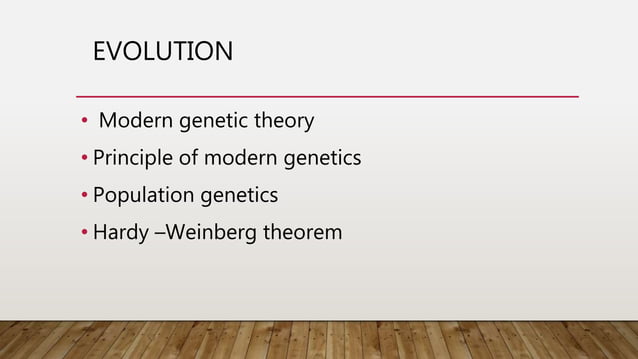 Evolutionary synthesis and hardy weinberg theorem | PPT