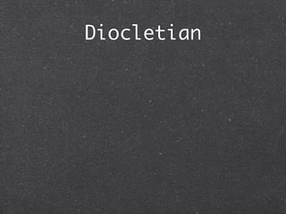 Diocletian
 
