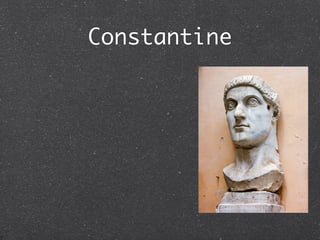 Constantine
 