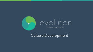 Evolution Partners - Culture Development