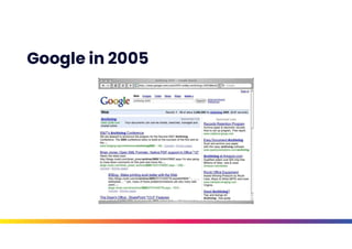 Google in 2005
 