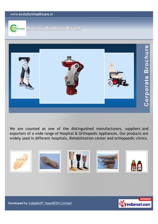 Evolution Health Care Private Limited, Surat, Prosthesis Products