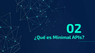 Evolution INTech - Acceso a bases de datos con Minimal APIs de .NET 6.pptx