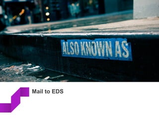 Mail to EDS
 