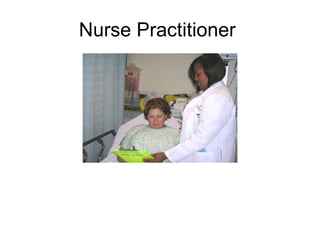 Nurse Practitioner  