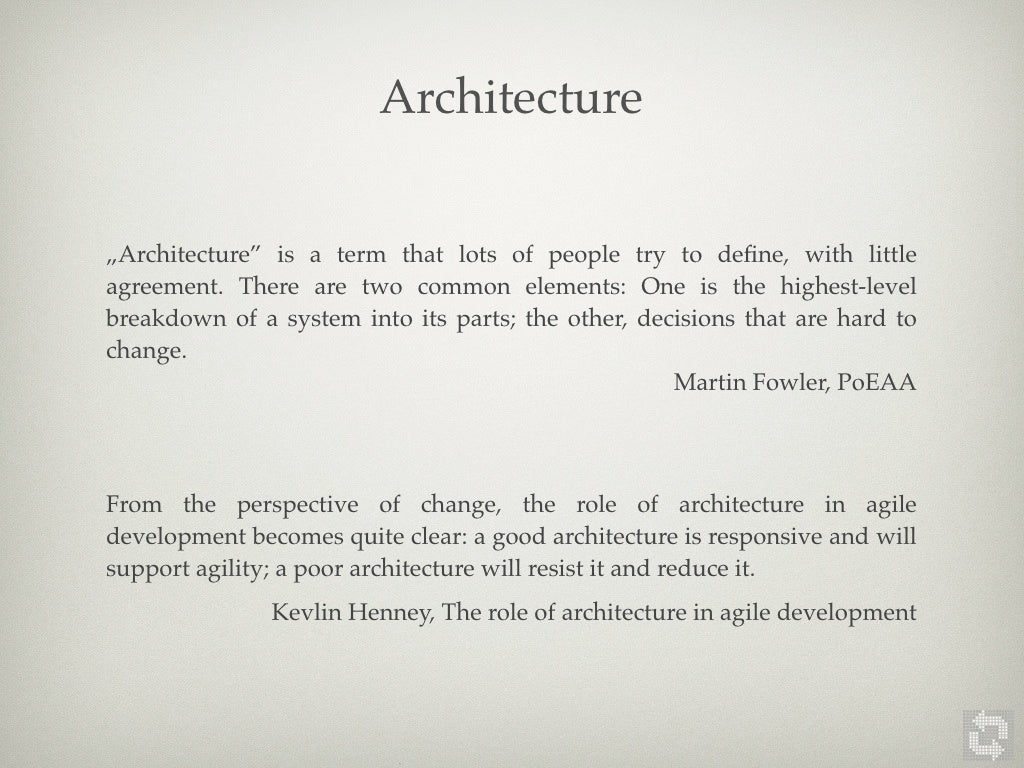 Architecture „Architecture” is a term