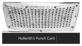 Hollerith’s Punch Card
 
