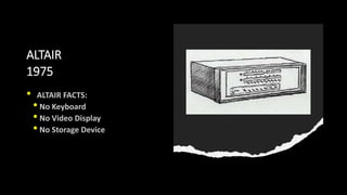 ALTAIR
1975
•
•
•
•
 