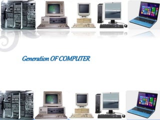 Evolution of computer | PPTX