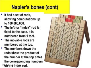 Napier's Rods Example Evolution Of ComputersEvolution Of Computers unit two.ppt