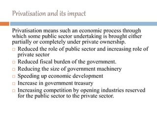 Aggressive Privatization Evolution of India in the world economy | PPTX