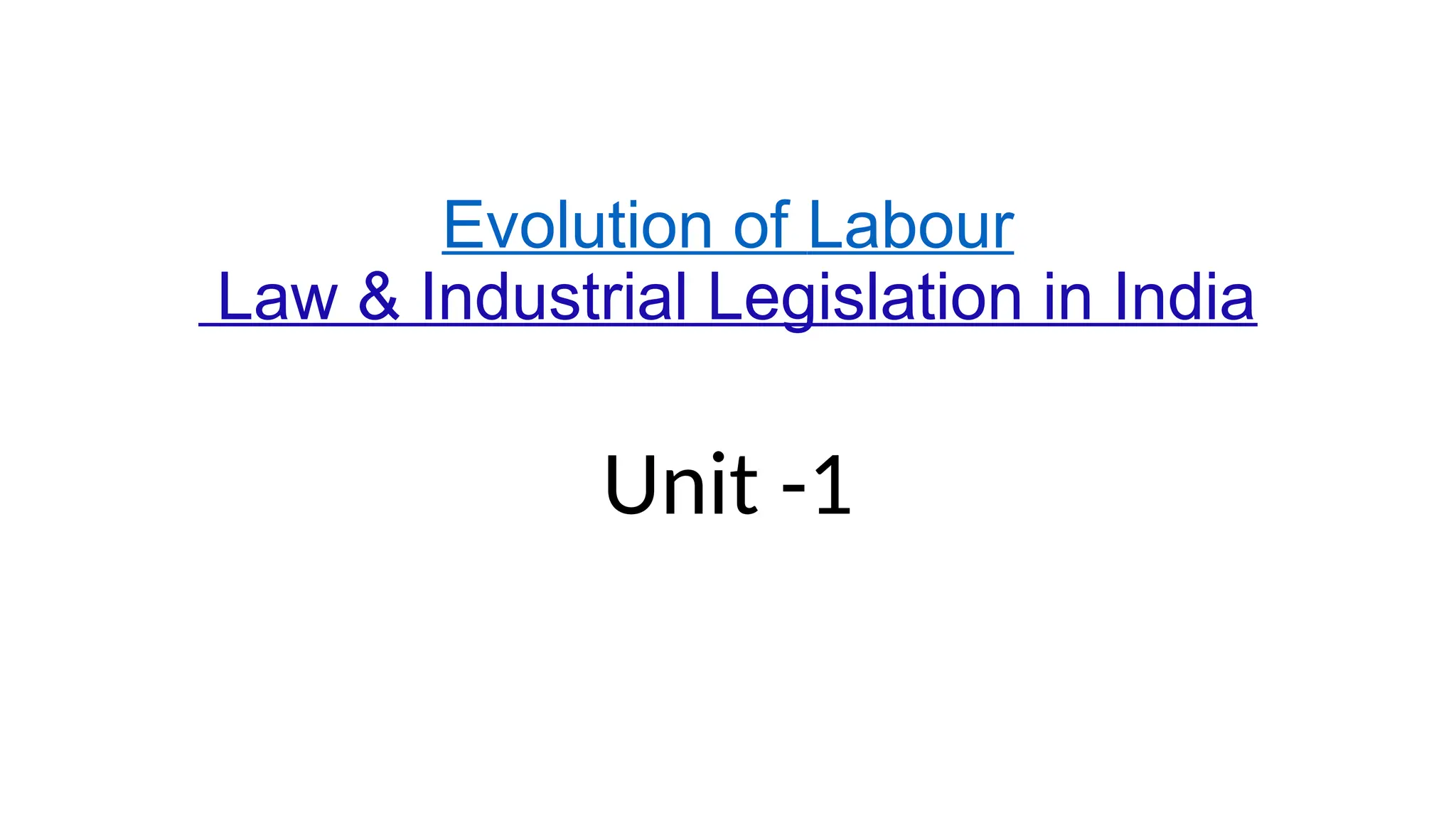 Curated visual reference: Gallery Detail: Evolution Of Labour Law Industrial Legislation Ppt Pptx