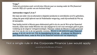Not a single rule in the Corporate Finance Law would apply
..according to the Minister of Finance
 