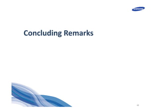 48
Concluding Remarks
 