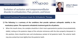 Evolution of occlusion and temporomandibular disorder in orthodontics ...
