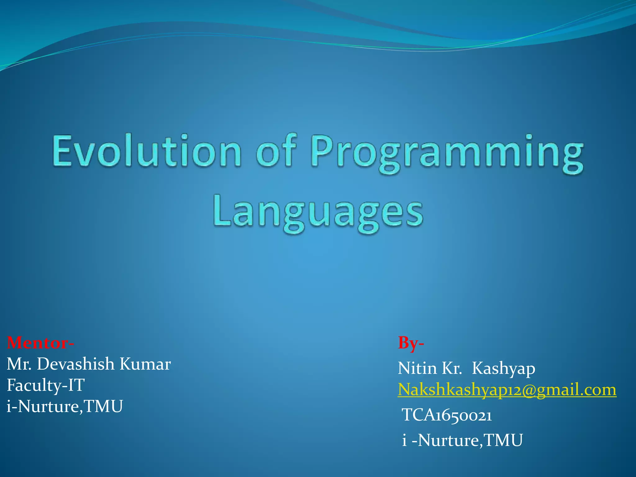 Evolution of programming languages | PPTX