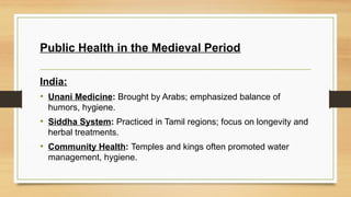 Evolution of Public Health ,WORLD,INDIA,COMMUNITY MEDICINE | PPTX