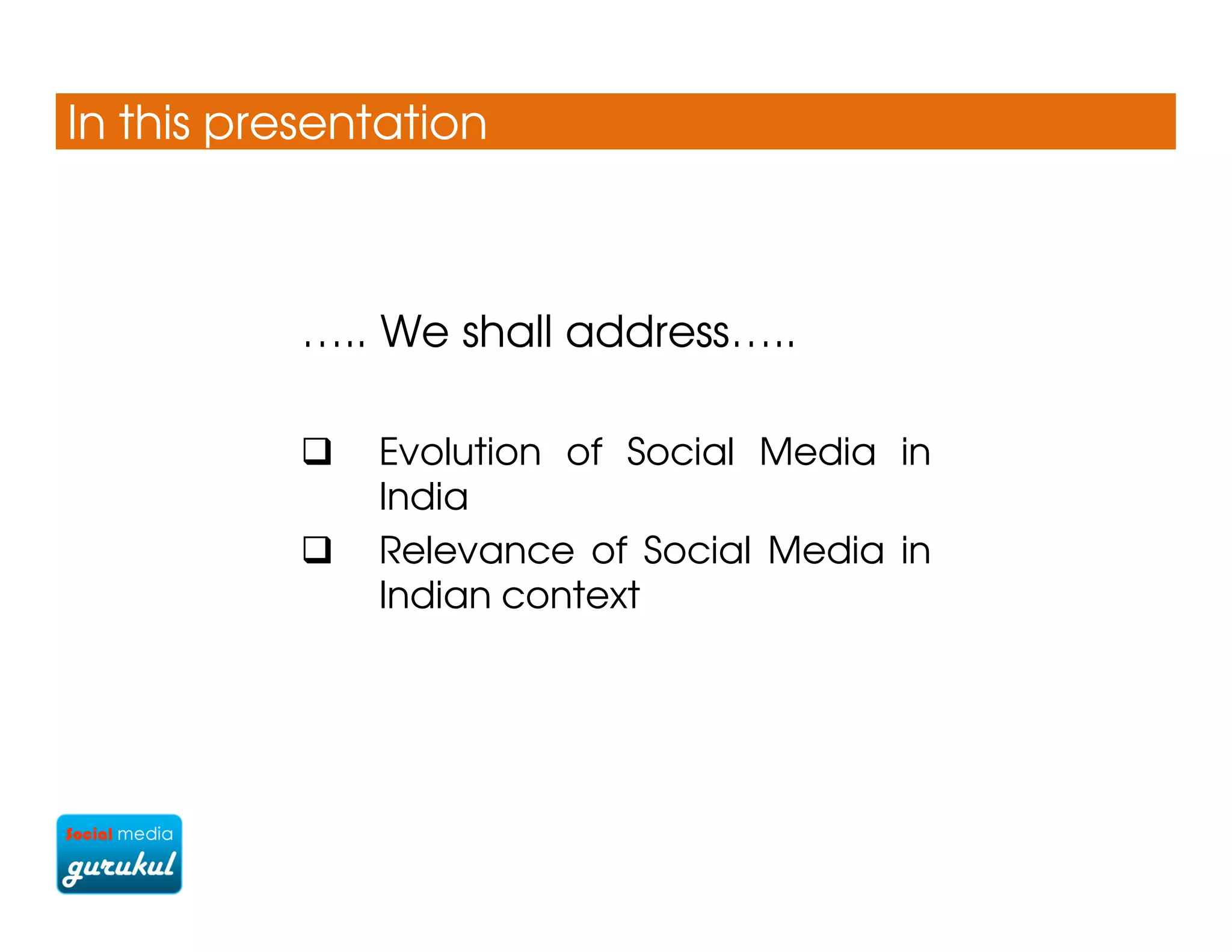 Evolution of Social Media in India | PDF