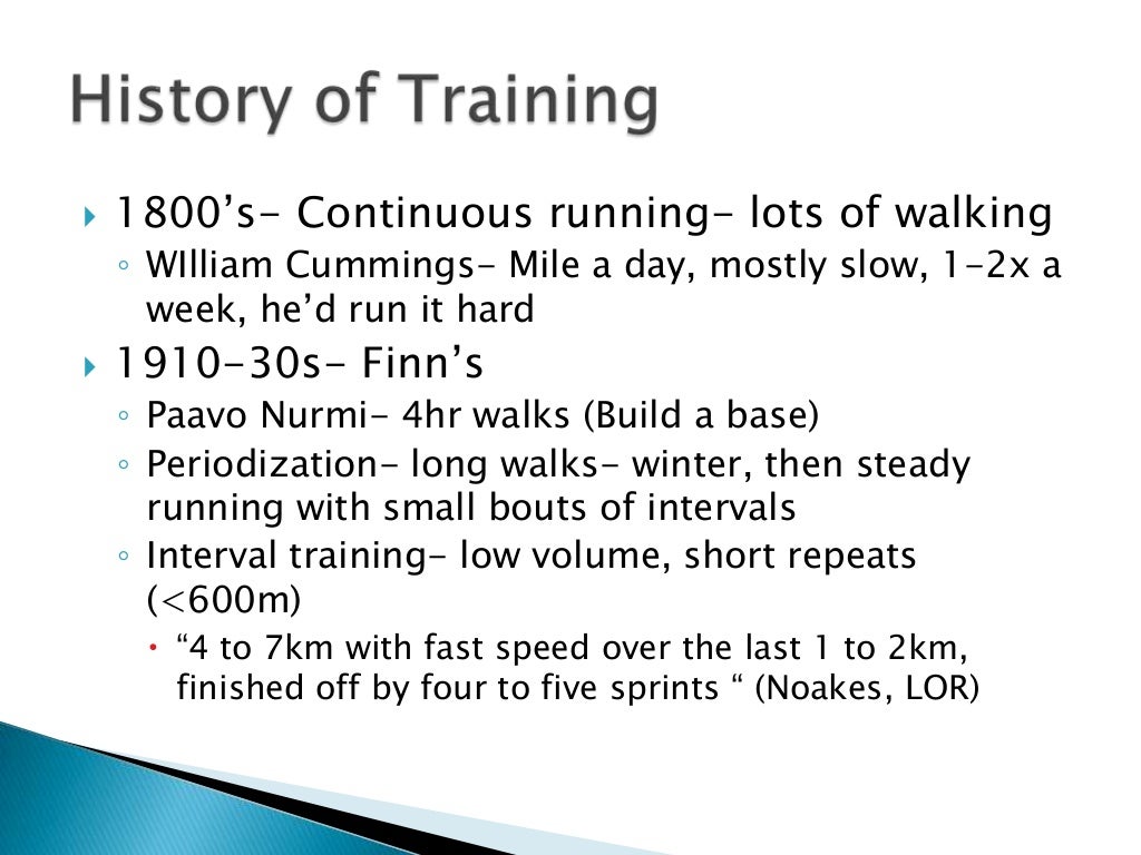 Evolution of training