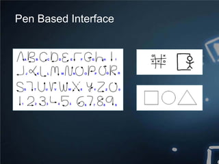 Pen Based Interface Evolution of User Interface - Digital Web & Design Innovation Summit ...