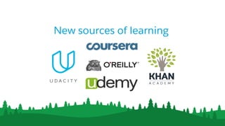 New sources of learning
 