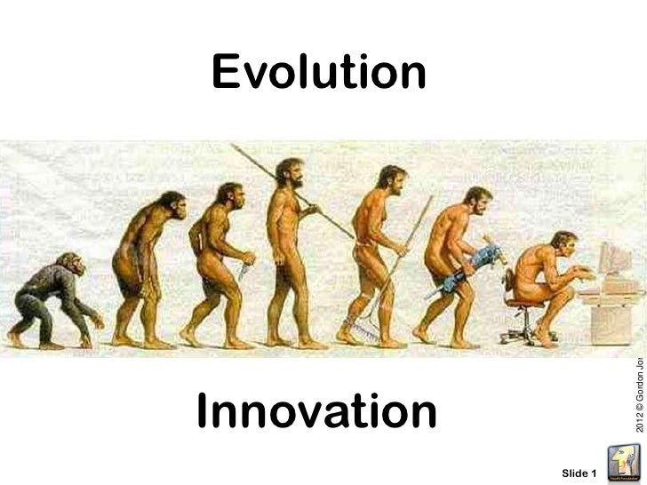 Evolution or Innovation
