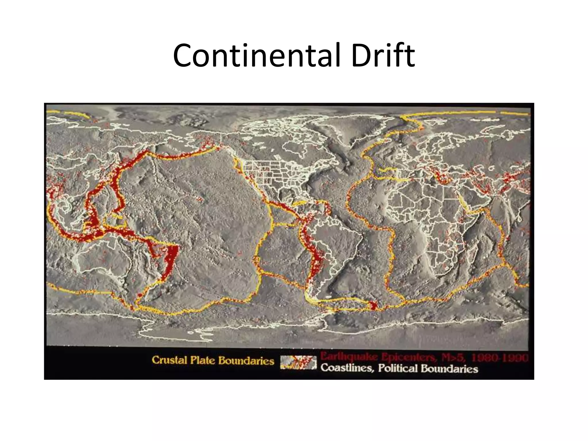 Continental Drift
 