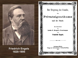 Friedrich Engels 
1820-1895 
 