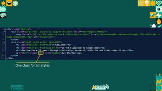 25
One class for all styles
 