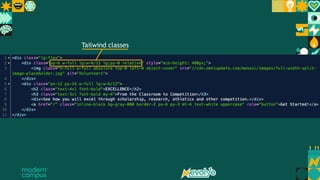 9 Insert slides with demo info for download use
Tailwind classes
 