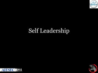 Self Leadership
 