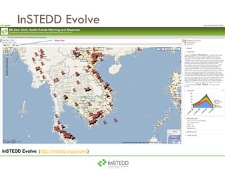 InSTEDD Evolve InSTEDD Evolve : ( http://instedd.org/evolve ) Map view 