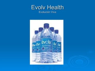 Evolv Health Evolución Viva 