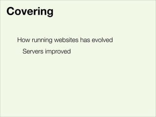 Evolving Archetecture