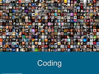Coding
cc: ˙Cаvin 〄 - https://www.flickr.com/photos/48876614@N00
 