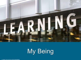 My Being
cc: cogdogblog - https://www.flickr.com/photos/37996646802@N01
 