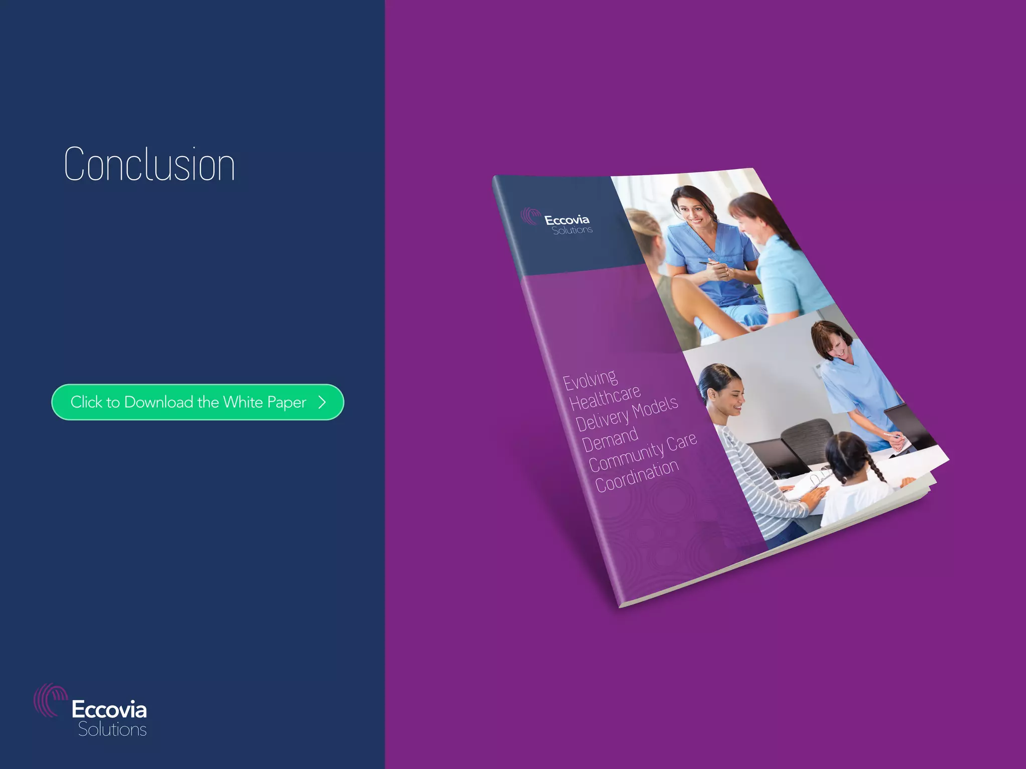 Conclusion
Click to Download the White Paper
 