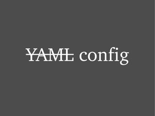 YAML  config 