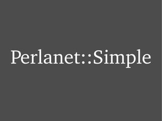 Perlanet::Simple 
