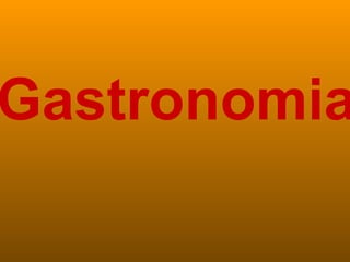 Gastronomia 