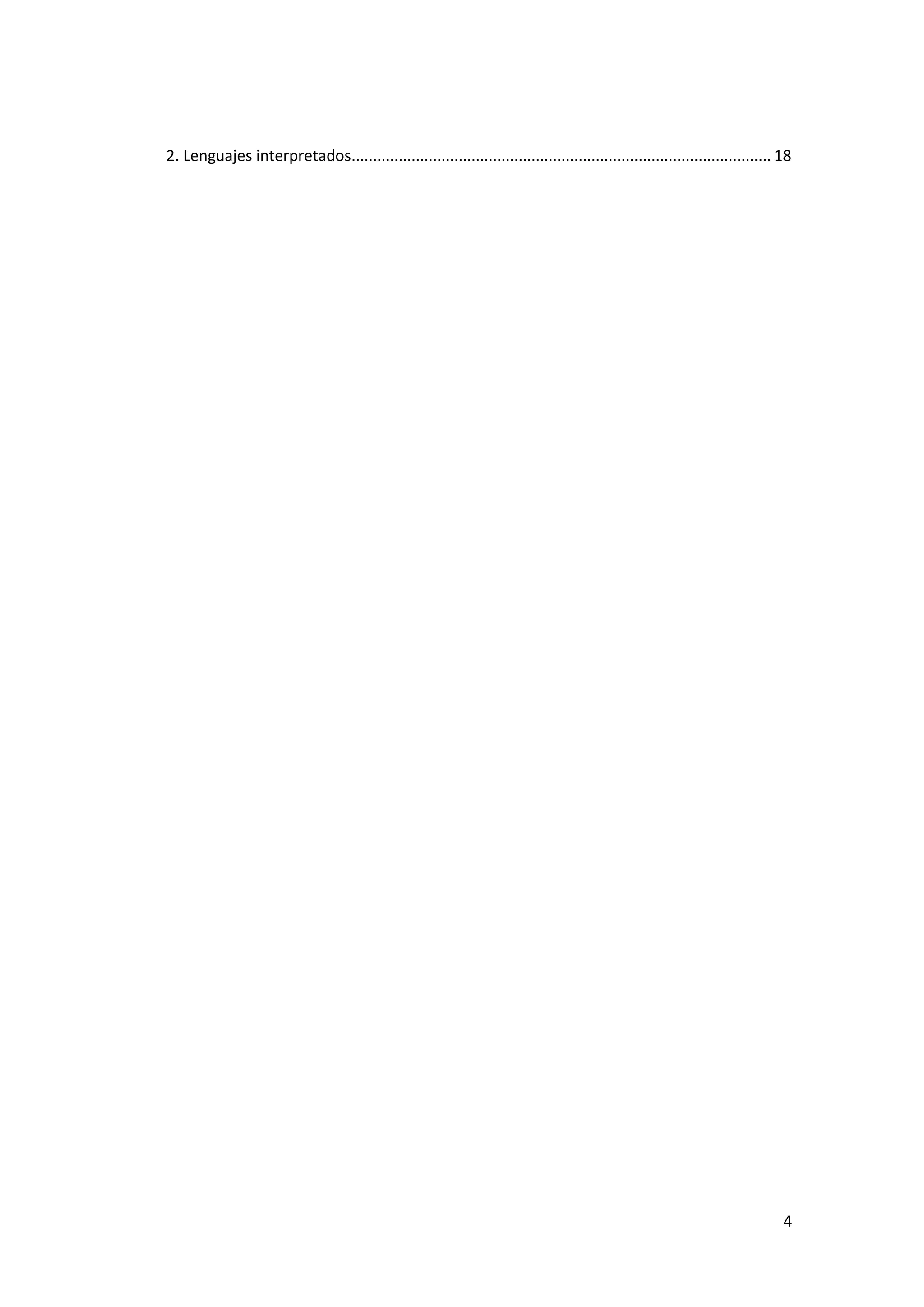4
2. Lenguajes interpretados.................................................................................................. 18
 