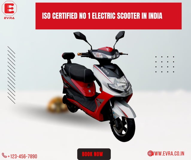 Evra Energy Provide ISO Certified No 1 Electric Scooter in India with