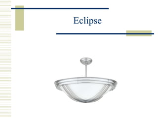 Eclipse 