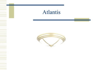 Atlantis 