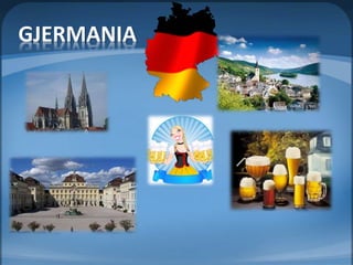 GJERMANIA 
 