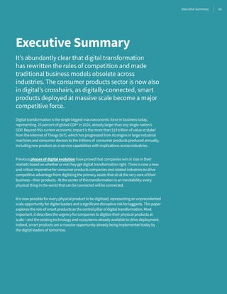 02
Executive Summary
It’s abundantly clear that digital transformation
has rewritten the rules of competition and made
tra...