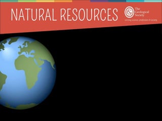 What are natural resources?
What are some examples of
natural resources and what are
they used for?
What can nations try to do if
they don’t have all the natural
resources they need?
 