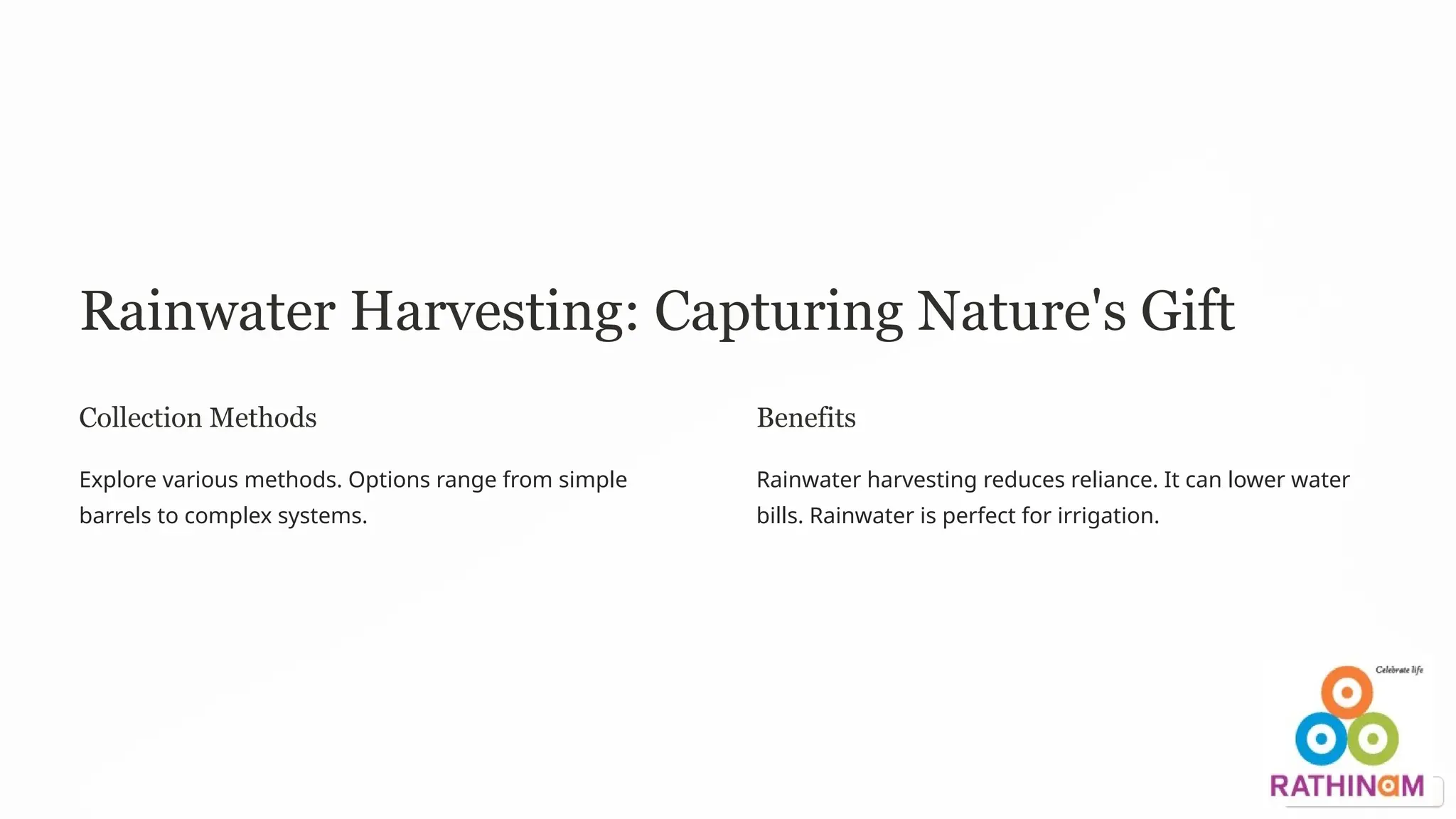 Rainwater Harvesting: Capturing Nature's Gift
Collection Methods
Explore various methods. Options range from simple
barrels to complex systems.
Benefits
Rainwater harvesting reduces reliance. It can lower water
bills. Rainwater is perfect for irrigation.
 